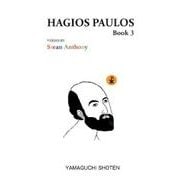 HAGIOS PAULOS Book3（MTMM series） [文庫]