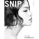 Snip Style (スニップ スタイル) 2015年 06月号 [雑誌]