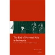 The End of Personal Rule in In－Golkar and the Transformation of the Suh [全集叢書]