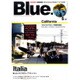 Blue. (ブルー) 2015年 06月号 No.53 [雑誌]