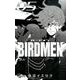 BIRDMEN<５>(少年サンデーコミックス) [コミック]