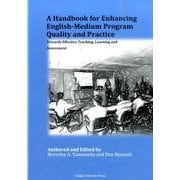 A Handbook for Enhancing English-Medium Program Quality and Practice－Towards Effective Teaching, Learning and Assessment [単行本]