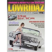 LOWRIDAZ & NEWSTYLE (ローライダーズ・アンド・ニュースタイル) 2015年 07月号 vol.31 [雑誌]