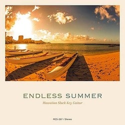 エンドレス・サマー ～ハワイ、永遠の夏～ (ハワイアン・スラック・キー・ギター・マスターズ・シリーズ 18)