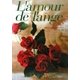 L'amour de l'ange―温雅な心をこよなく愛する女性たち [単行本]
