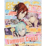B's-LOG (ビーズログ) 2015年 07月号 [雑誌]