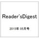Reader'sDigest 2015年 05月号 [雑誌]