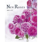 New Roses 2015－ローズブランドコレクション [単行本]