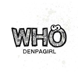 電波少女／WHO