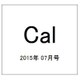 Cal 2015年 07月号 #04 [雑誌]