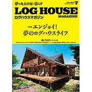 LOG HOUSE MAGAZINE 2015年 07月号 [雑誌]