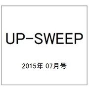 UP-SWEEP (アップスウィープ) 2015年 07月号 vol.28 [雑誌]