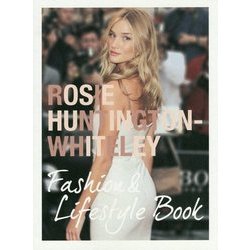 ロージー・ハンティントン=ホワイトリー ファッション&ライフスタイルブック [単行本]