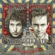 ディラン、キャッシュ・アンド・ザ・ナッシュヴィル・キャッツ ア・ニュー・ミュージック・シティ
