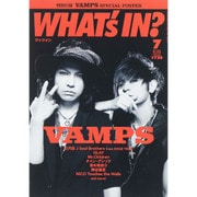 WHAT'S IN (ワッツ イン) ? 2015年 07月号 [雑誌]