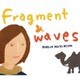 ミムラス内藤彰子／Fragment & waves