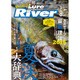 Lure Magazine River (ルアーマガジンリバー) 2015年 08月号 [雑誌]