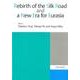 Rebirth of the Silk Road and a New Era for Eurasia [単行本]