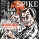 SPIKE／WEIRD OF THE BEST - 25th Anniversary -