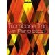 ピアノと楽しむトロンボーン・トリオ [単行本]