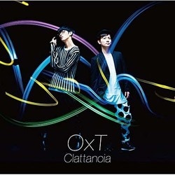 OxT／Clattanoia (TVアニメーション『オーバーロード』オープニングテーマ)