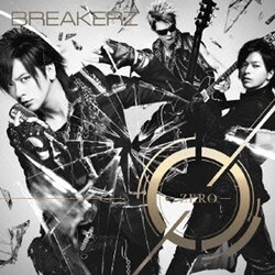 BREAKERZ／0-ZERO-