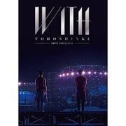 東方神起 LIVE TOUR 2015 WITH