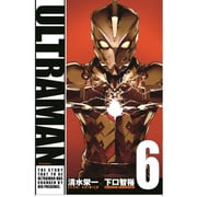 ULTRAMAN 6（ヒーローズコミックス） [コミック]