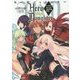 Hero and Daughter―Lv1からはじめる勇者奪還作戦(角川スニーカー文庫) [文庫]