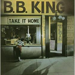 B.B.キング／テイク・イット・ホーム