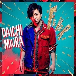 DAICHI MIURA／FEVER