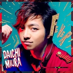 DAICHI MIURA／FEVER