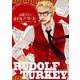 ルドルフ・ターキー　4巻(ハルタコミックス) [コミック]