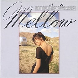 中山美穂／メロウ