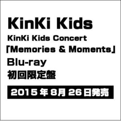 ヨドバシ.com - KinKi Kids Concert 『Memories & Moments』 [Blu-ray