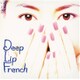 中山美穂／DEEP LIP FRENCH