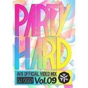 PARTY HARD VOL.9 -AV8 OFFICIAL VIDEO MIX-