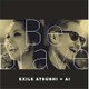 EXILE ATSUSHI + AI／Be Brave