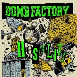 BOMB FACTORY／HOSTILITY