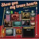 宮﨑歩／Show you my brave hearts