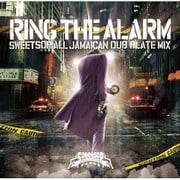 RING THE ALARM SWEETSOP ALL JAMAICAN DUB PLATE MIX
