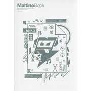 MaltineBook―MaltineRecords 2005-2015 10th Anniversary Issue MARU-100 [単行本]