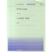 First Love I LOVE YOU（全音ピアノピースポピュラー 20） [単行本]