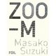ZOO-M [単行本]