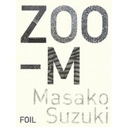 ZOO-M [単行本]