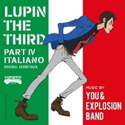 ルパン三世 PART Ⅳ オリジナル・サウンドトラック～ ITALIANO
