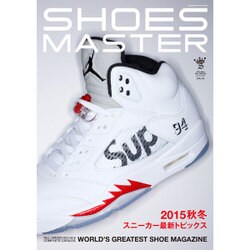 シューズマスター 2015年 11月号 vol.24 [雑誌]