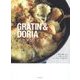 グラタン・ドリア―絶対失敗しない王道レシピからクイックオーブン焼きまで [単行本]