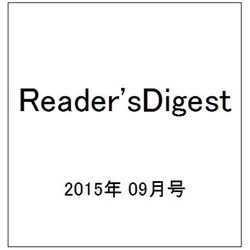 Reader'sDigest 2015年 09月号 [雑誌]