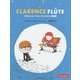 クラランス・フルートとシビルの秘密 [絵本]